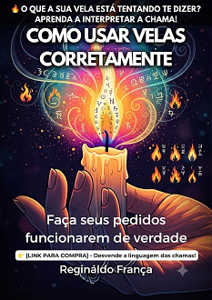 Como Usar Velas Corretamente – Faça seus pedidos funcionarem de verdade